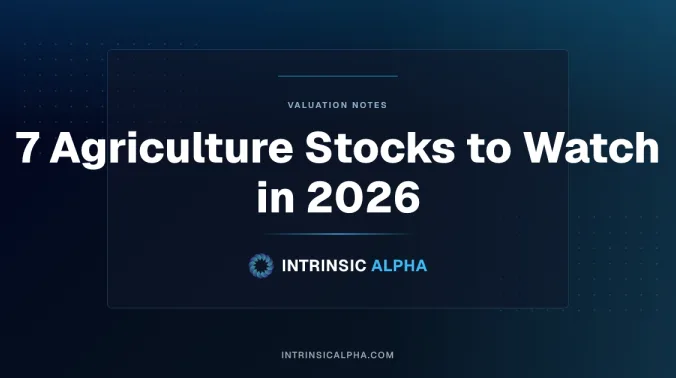 7 Agriculture Stocks to Watch in 2026
